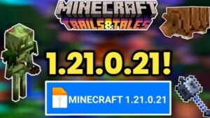 Minecraft 1.21.0.21 1