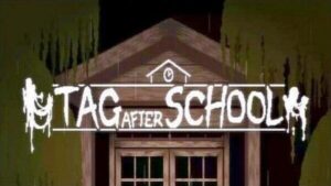 Tag After School 1